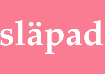 Synonym släpad