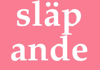 Synonym släpande