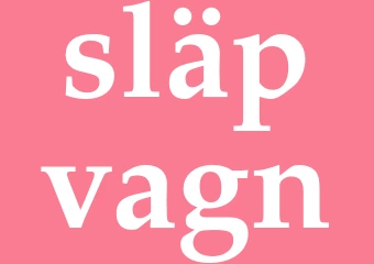 Synonym släpvagn