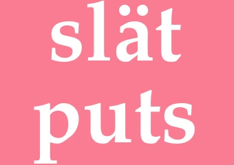 Synonym slätputs