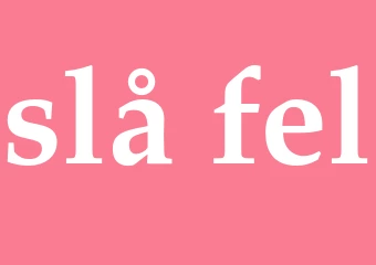 Synonym slå fel