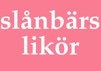 Synonym slånbärslikör