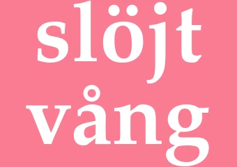 Synonym slöjtvång