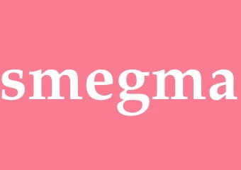 Synonym smegma