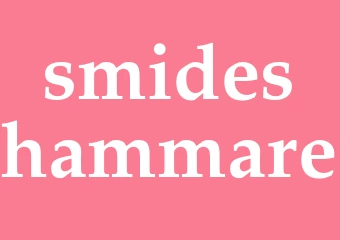 Synonym smideshammare