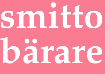 Synonym smittobärare