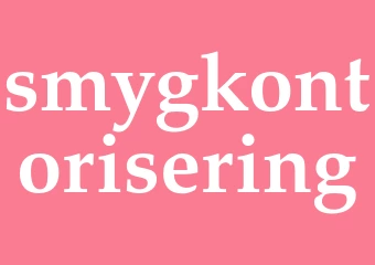 Synonym smygkontorisering