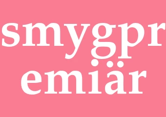 Synonym smygpremiär