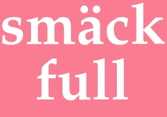 Synonym smäckfull