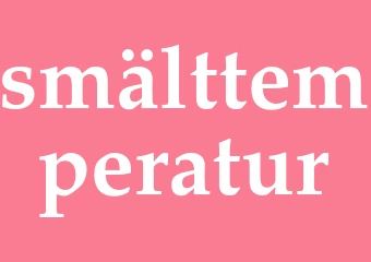 Synonym smälttemperatur