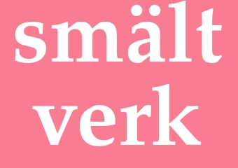 Synonym smältverk