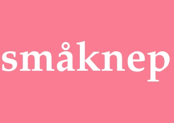Synonym småknep