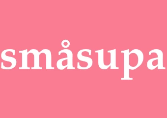 Synonym småsupa