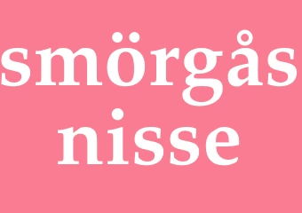 Synonym smörgåsnisse