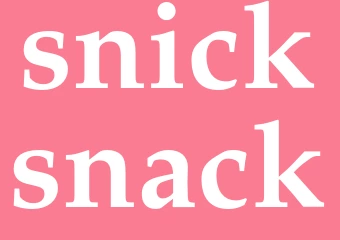 Synonym snicksnack