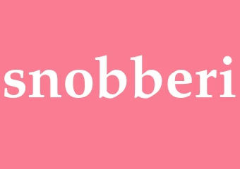 Synonym snobberi
