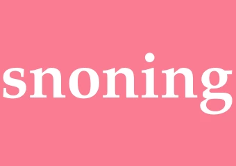 Synonym snoning