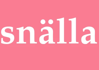 Synonym snälla