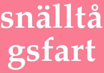 Synonym snälltågsfart