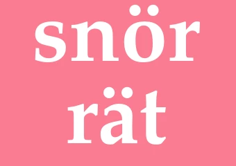 Synonym snörrät