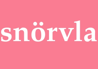 Synonym snörvla