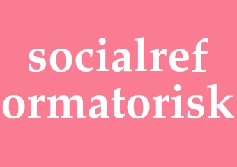 Synonym socialreformatorisk