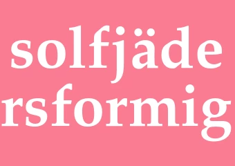 Synonym solfjädersformig