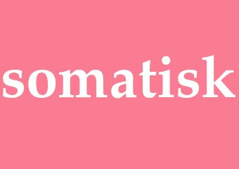 Synonym somatisk