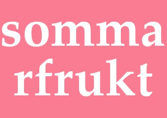 Synonym sommarfrukt