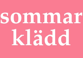 Synonym sommarklädd