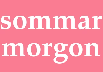 Synonym sommarmorgon