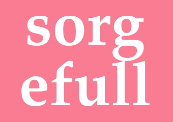 Synonym sorgefull