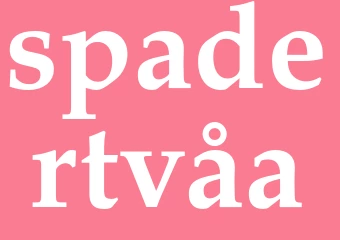 Synonym spadertvåa