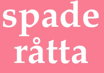 Synonym spaderåtta