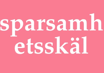 Synonym sparsamhetsskäl