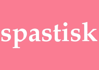 Synonym spastisk