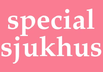 Synonym specialsjukhus