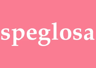 Synonym speglosa