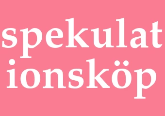 Synonym spekulationsköp