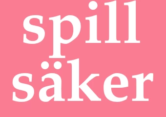 Synonym spillsäker