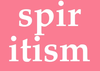 Synonym spiritism