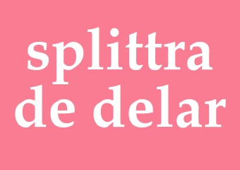 Synonym splittrade delar