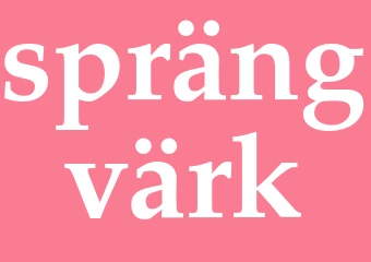 Synonym sprängvärk
