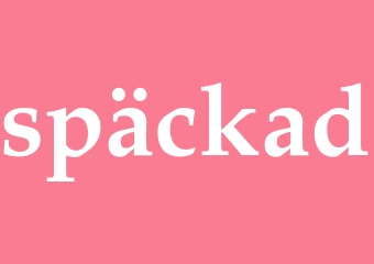 Synonym späckad