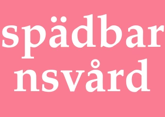 Synonym spädbarnsvård