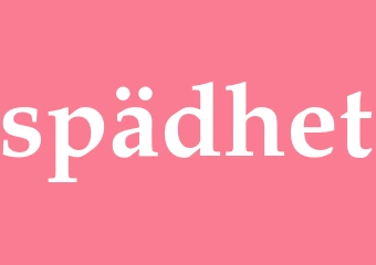 Synonym spädhet