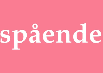 Synonym spående