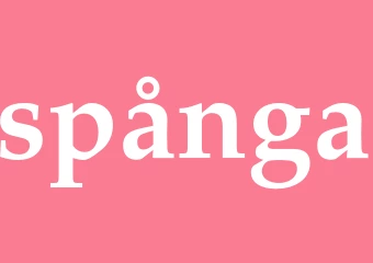 Synonym spånga