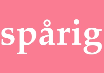 Synonym spårig