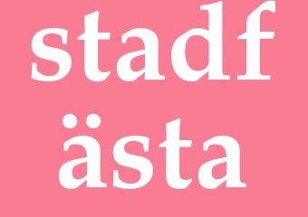 Synonym stadfästa
